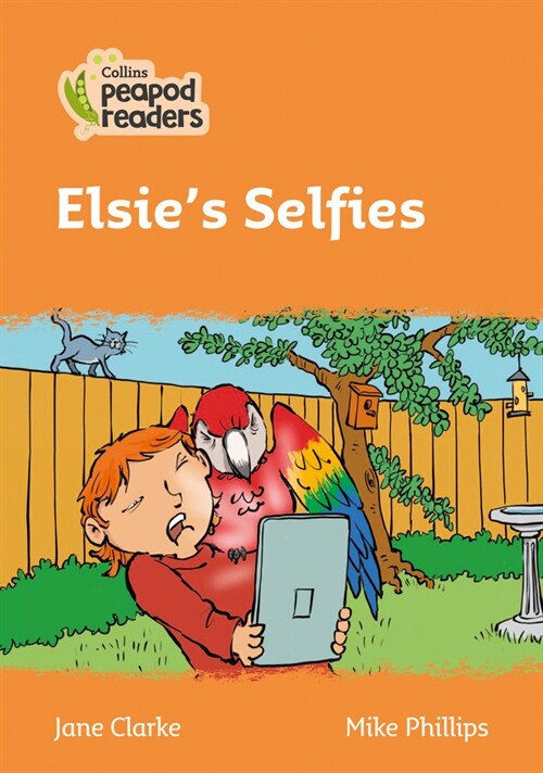 Level 4 - Elsies Selfies (Paperback)
