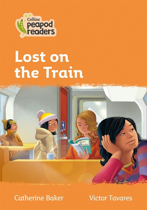 Lost on the Train : Level 4 (Paperback, British edition)