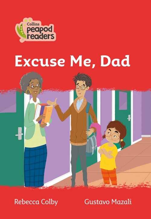 Level 5 - Excuse Me, Dad (Paperback)