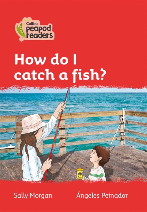 How do I catch a fish? : Level 5 (Paperback, British edition)
