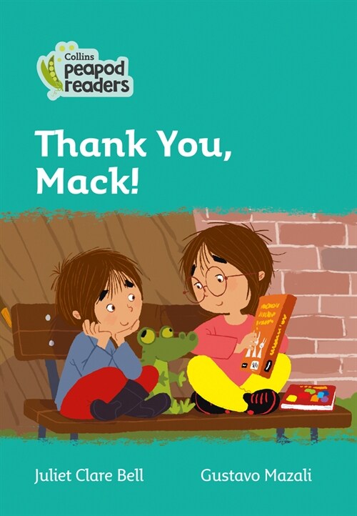 Thank You, Mack! : Level 3 (Paperback, British edition)