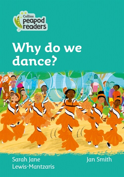 Level 3 - Why do we dance? (Paperback)