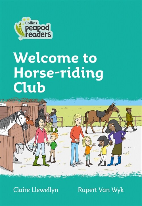 Level 3 - Welcome to Horse-riding Club (Paperback, British edition)