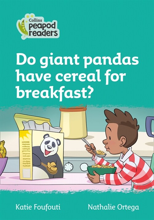 Level 3 - Do giant pandas have cereal for breakfast? (Paperback)