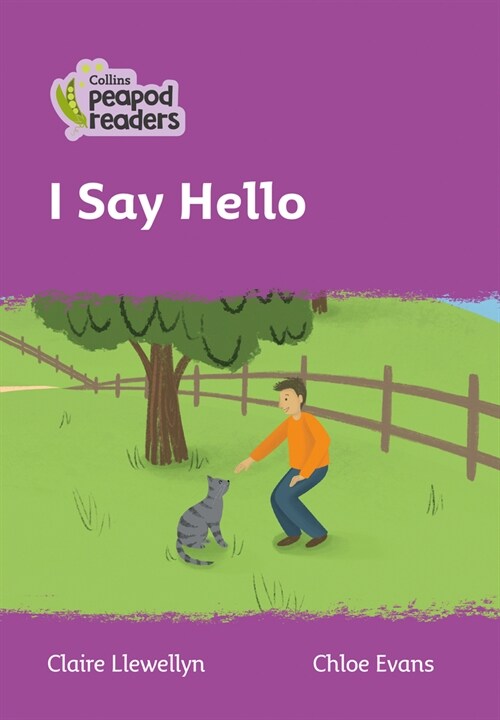 I Say Hello : Level 1 (Paperback, British edition)