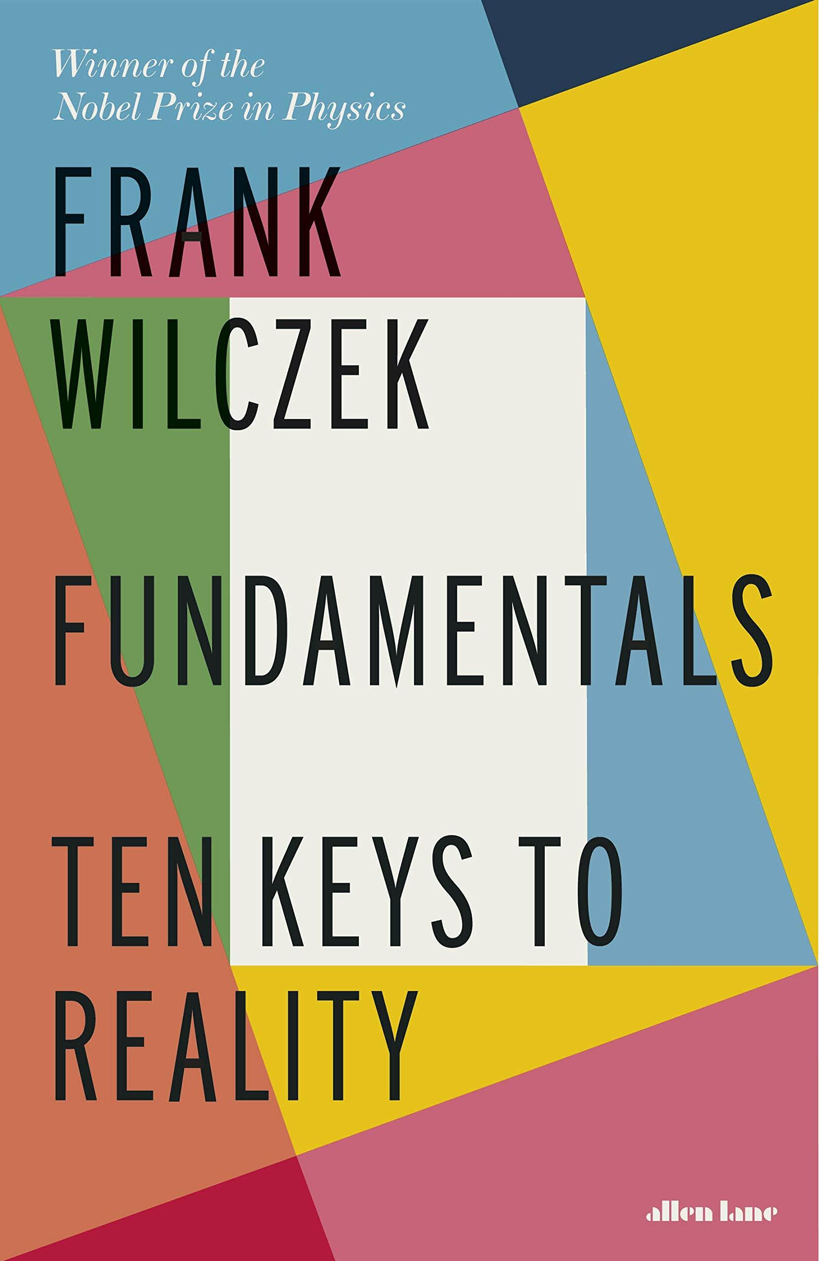 Fundamentals : Ten Keys to Reality (Hardcover)