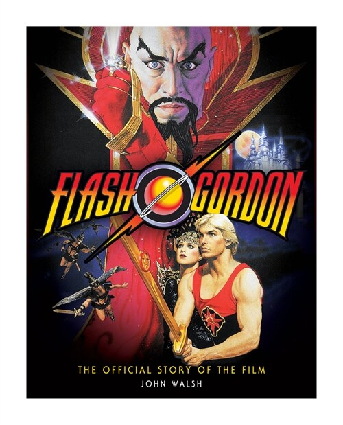 Flash Gordon: The Official Story of the Film (Hardcover)