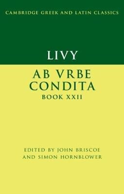 Livy: AB Urbe Condita Book XXII (Hardcover)