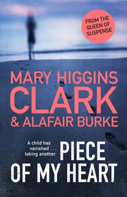 Piece of My Heart : The thrilling new novel from the Queens of Suspense (Paperback, Export/Airside)