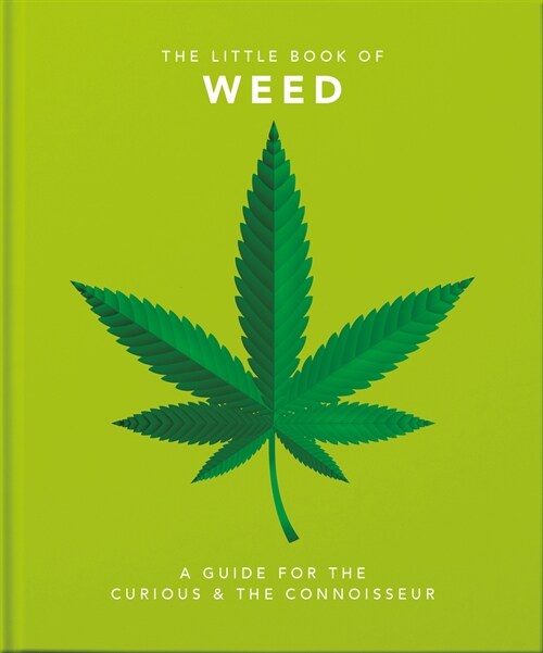 The Little Book of Weed : Smoke it up (Hardcover)