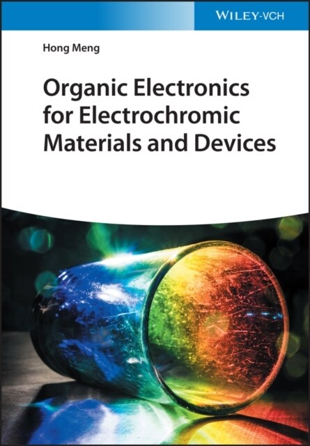 Organic Electronics for Electrochromic Materials and Devices (Hardcover)