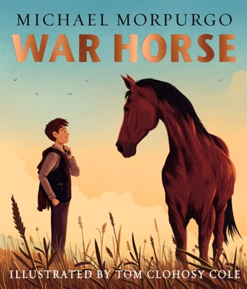 War Horse picture book : A Beloved Modern Classic Adapted for a New Generation of Readers (Hardcover)