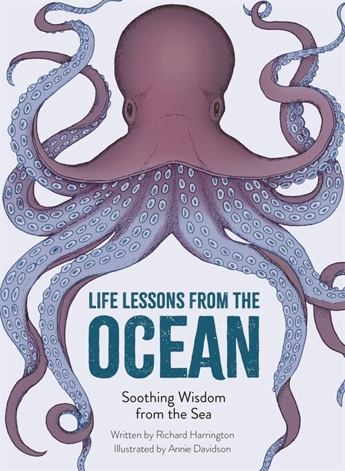 Life Lessons from the Ocean : Soothing Wisdom from the Sea (Hardcover)