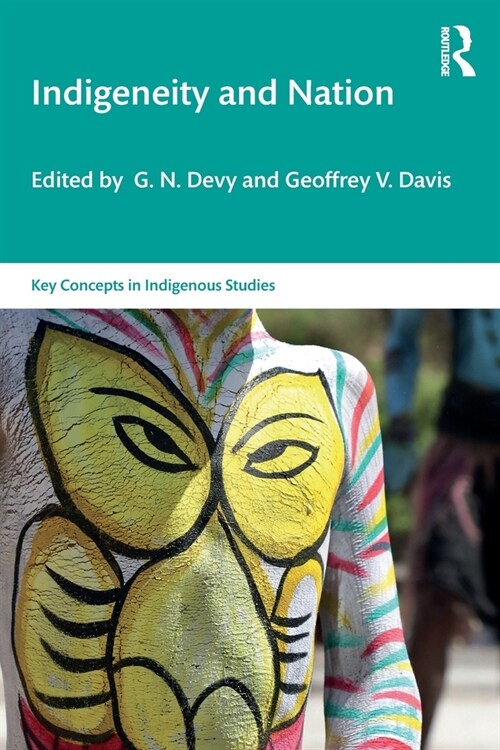 Indigeneity and Nation (Paperback, 1)