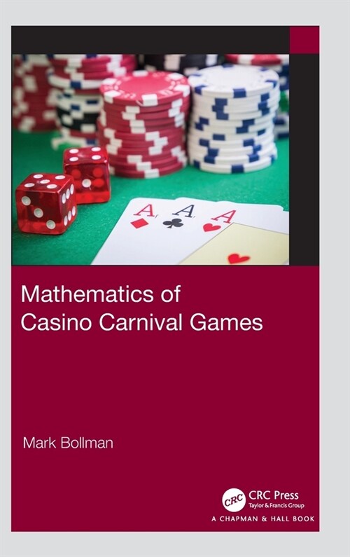 Mathematics of Casino Carnival Games (Hardcover, 1)