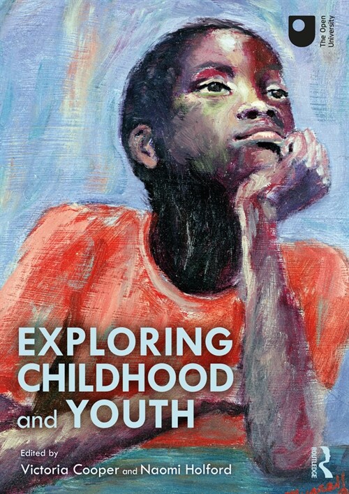 Exploring Childhood and Youth (Paperback, 1)