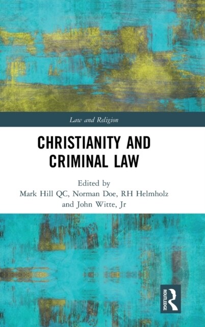 Christianity and Criminal Law (Hardcover, 1)