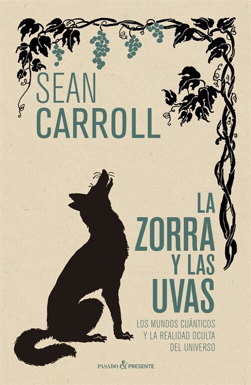 ZORRA Y LAS UVAS,LA (Book)