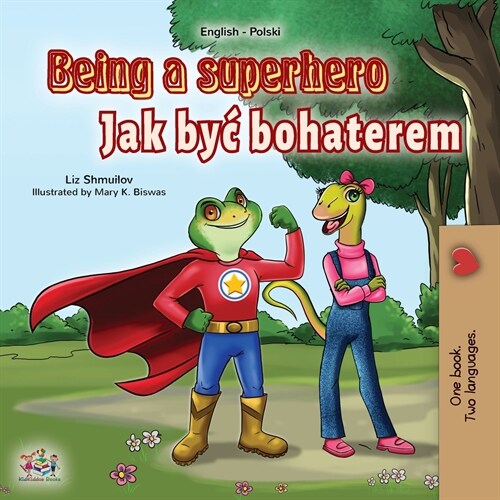 Being a Superhero (English Polish Bilingual Book for Children) (Paperback)