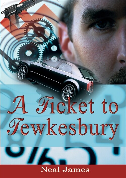 A Ticket to Tewkesbury (Paperback)