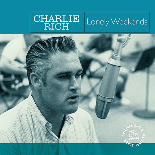 [수입] Charlie Rich - Lonely Weekends [180g LP]
