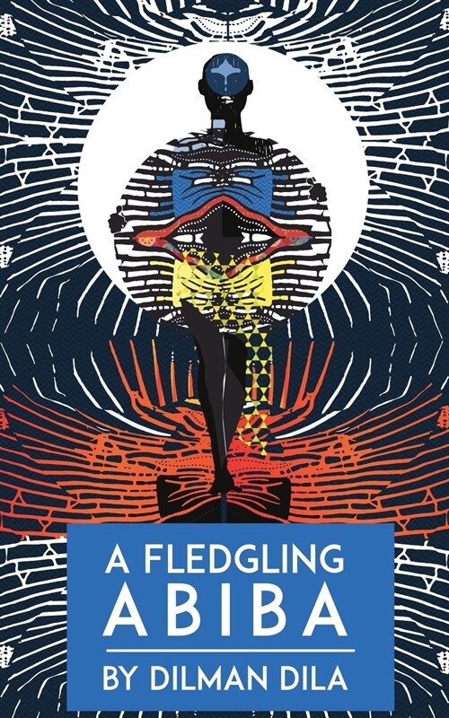 A Fledgling Abiba (Paperback)