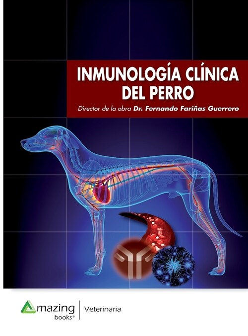 Inmunolog? Cl?ica del Perro (Hardcover)