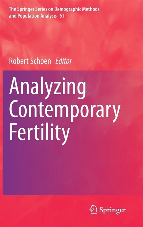 Analyzing Contemporary Fertility (Hardcover)