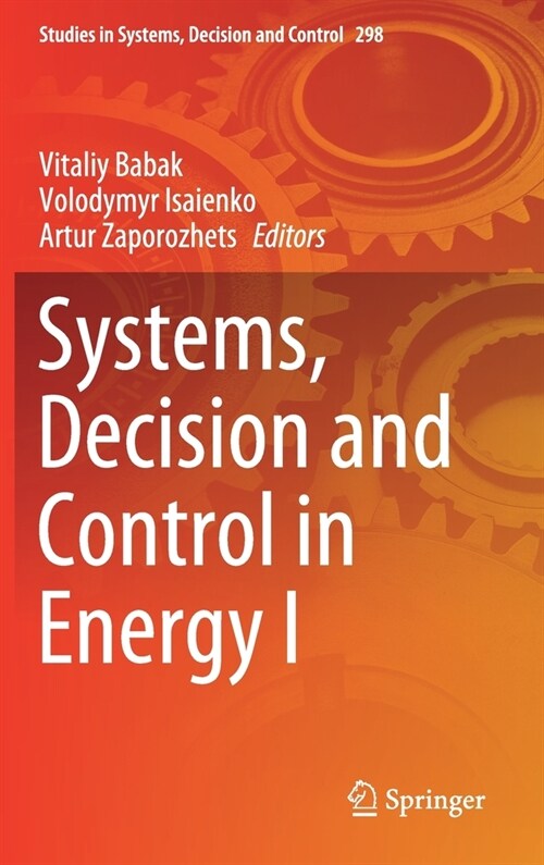 Systems, Decision and Control in Energy I (Hardcover)