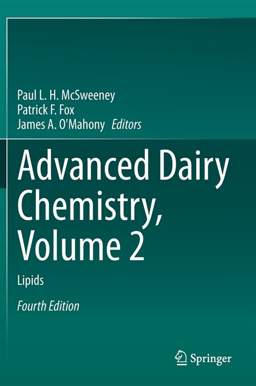 Advanced Dairy Chemistry, Volume 2: Lipids (Hardcover, 4, 2020)