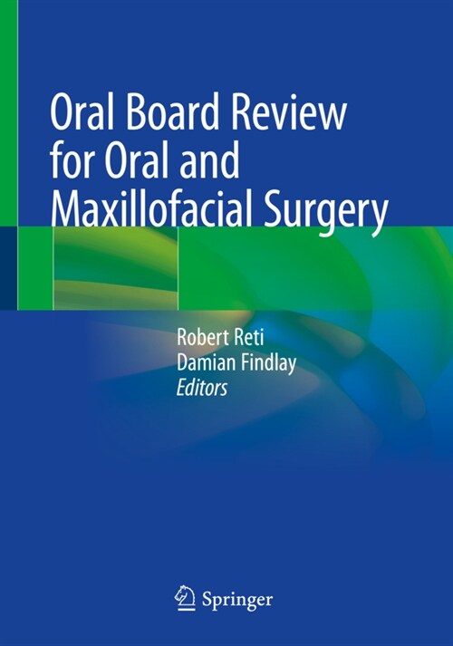 Oral Board Review for Oral and Maxillofacial Surgery (Paperback, 2021)