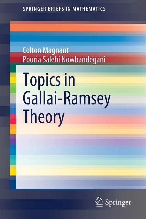 Topics in Gallai-Ramsey Theory (Paperback)