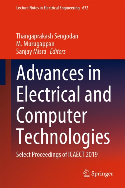 Advances in Electrical and Computer Technologies: Select Proceedings of Icaect 2019 (Hardcover, 2020)
