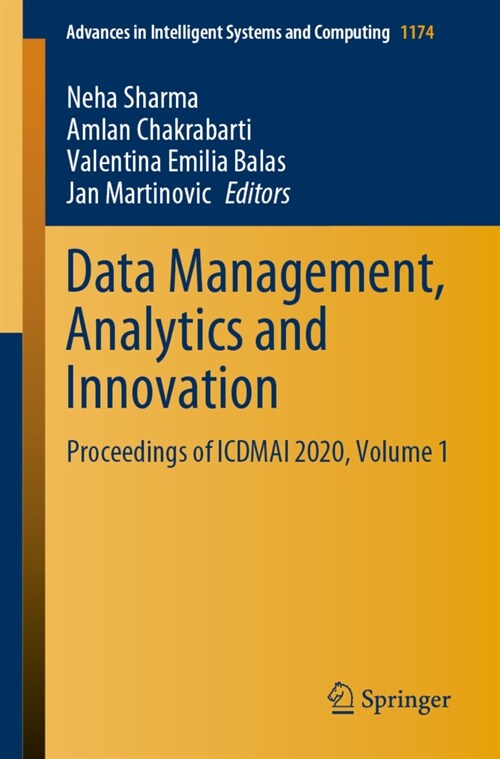 Data Management, Analytics and Innovation: Proceedings of Icdmai 2020, Volume 1 (Paperback, 2021)