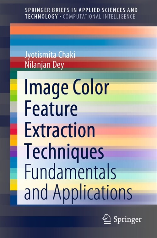 Image Color Feature Extraction Techniques: Fundamentals and Applications (Paperback, 2021)