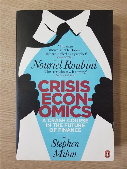 [중고] Crisis Economics : A Crash Course in the Future of Finance (Paperback)