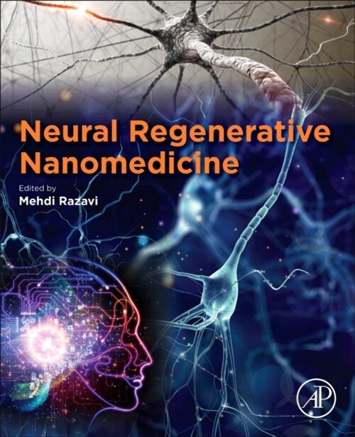 Neural Regenerative Nanomedicine (Paperback)