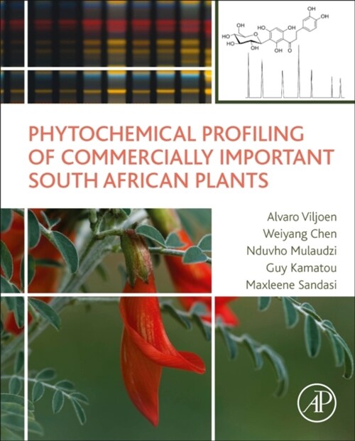 Phytochemical Profiling of Commercially Important South African Plants (Hardcover)