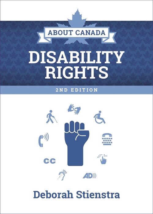 About Canada: Disability Rights: 2nd Edition (Paperback, 2)