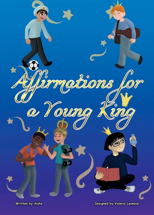 Affirmations for a Young King (Paperback)