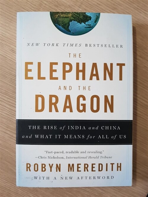 [중고] The Elephant and the Dragon: The Rise of India and China and What It Means for All of Us (Paperback)