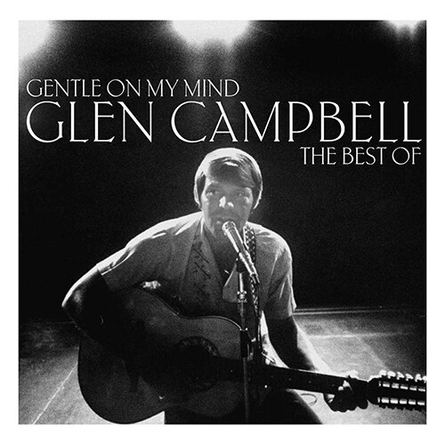 [수입] Glen Campbell - Gentle On My Mind: The Best Of [LP]