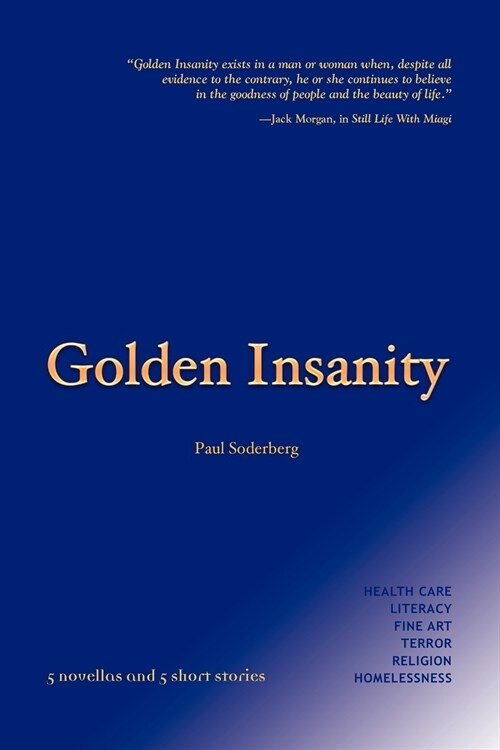 Golden Insanity (Paperback)