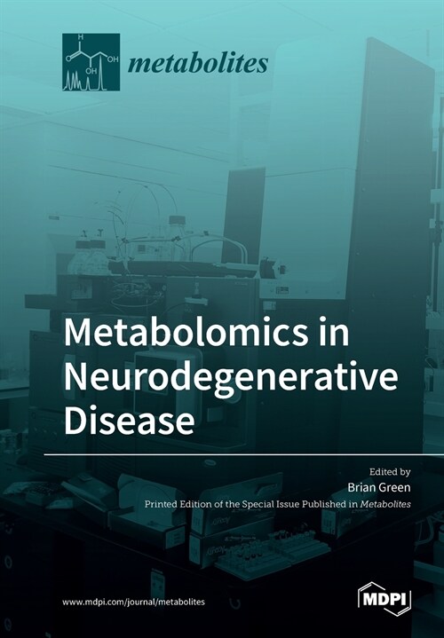 Metabolomics in Neurodegenerative Disease (Paperback)