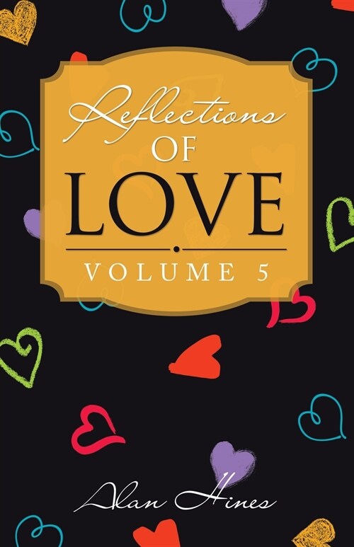Reflections of Love: Volume 5 (Paperback)
