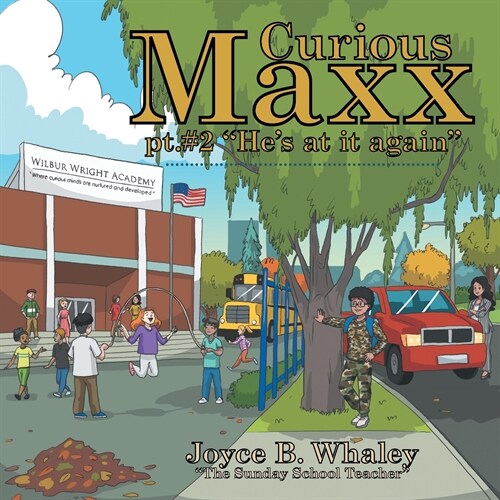 Curious Maxx Pt.#2 Hes at It Again (Paperback)