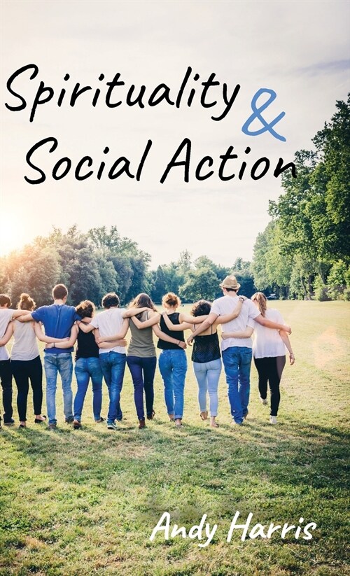 Spirituality & Social Action (Hardcover)