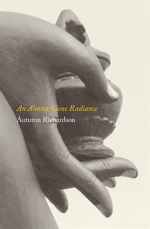 An Almost-Gone Radiance (Paperback)