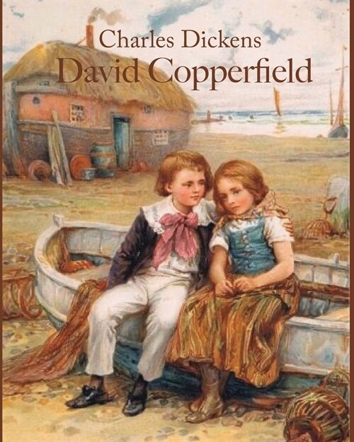 David Copperfield (Annotated) (Paperback)