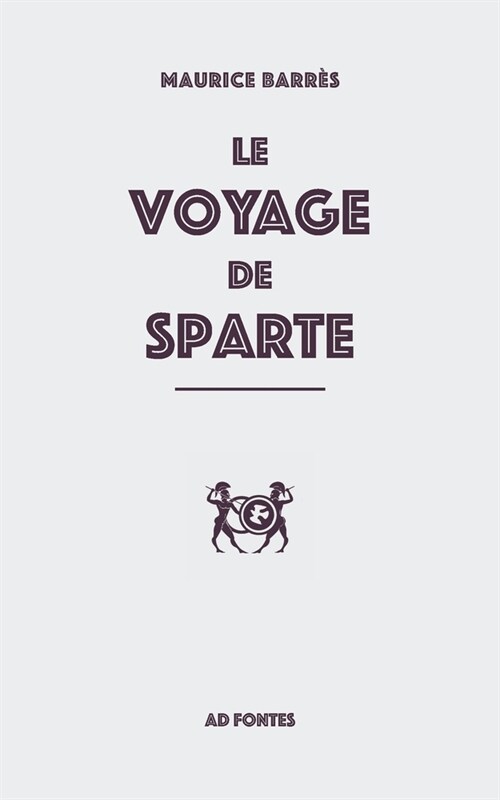 Le voyage de Sparte (Paperback)